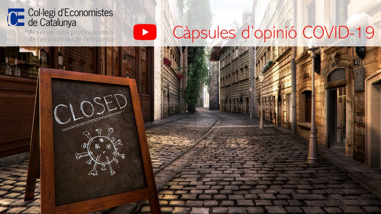 Més informació sobre l'article Càpsules d’opinió Covid-19 – Col·legi d’Economistes de Catalunya – Miquel Morell